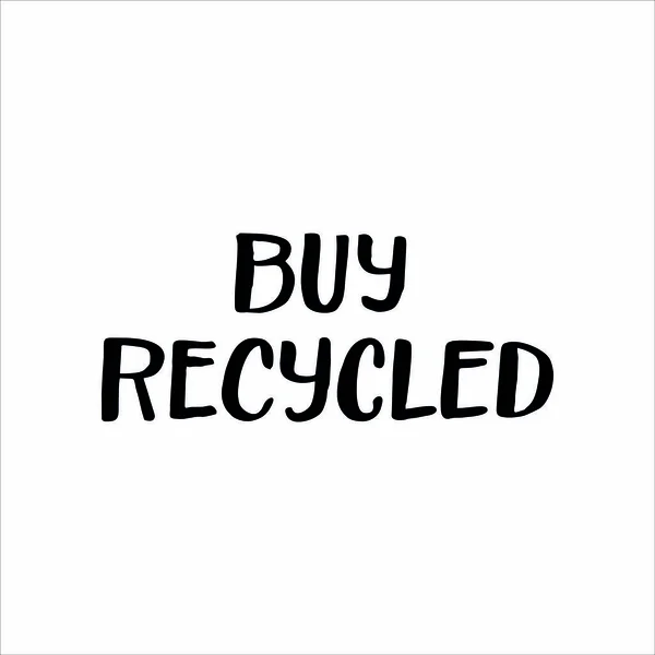 Buy Recycle 표어를 합니다 친환경적 방식을 선택하는 부여적 인용문 — 스톡 벡터