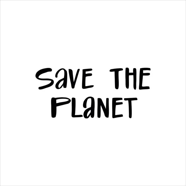 Lettering Slogan Planet Presupuesto Motivacional Para Elegir Estilo Vida Ecológico — Vector de stock