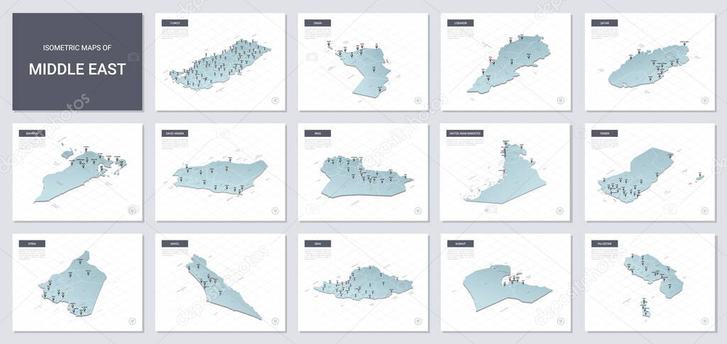 Vector isometric maps set - Middle East  region.  Maps of  Middle East  countries with administrative division and cities.