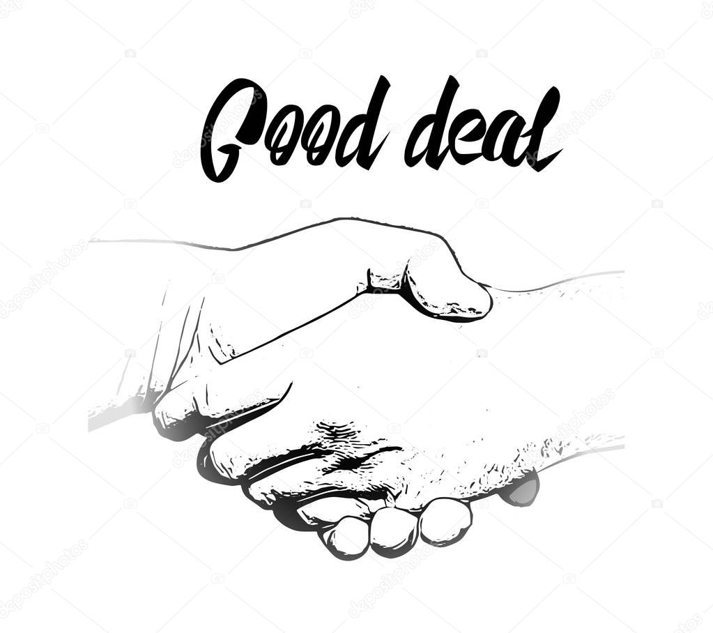 Clip art business handshake on white background with an inscription good deal. Clip art business illustration, Vector sketch handshake illustration.