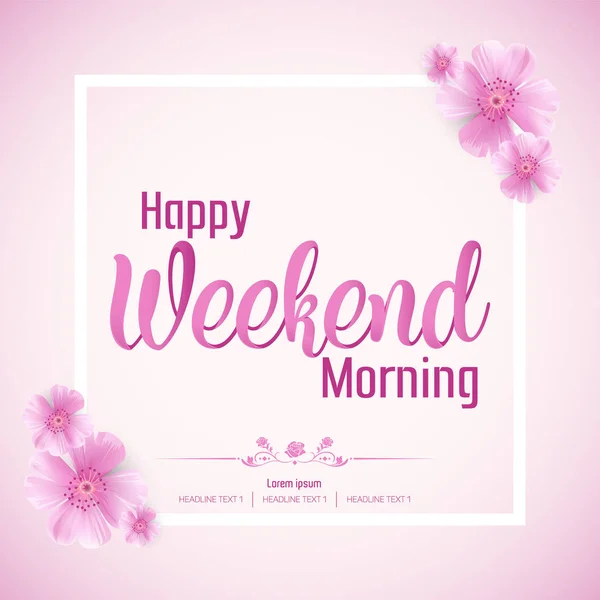 Belle Happy Weekend Morning Vector Illustration Fond — Image vectorielle