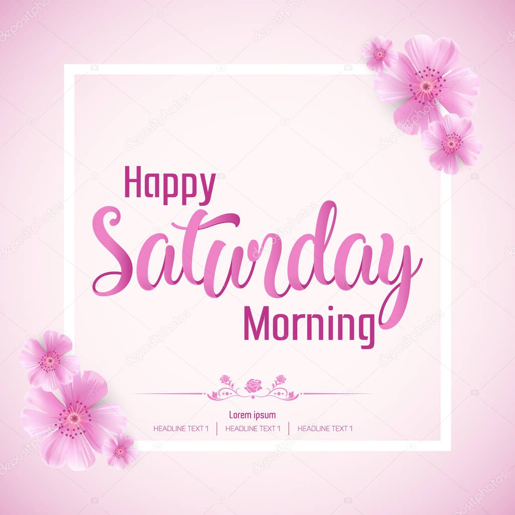Beautiful Happy Saturday Morning Vector Background Illustration