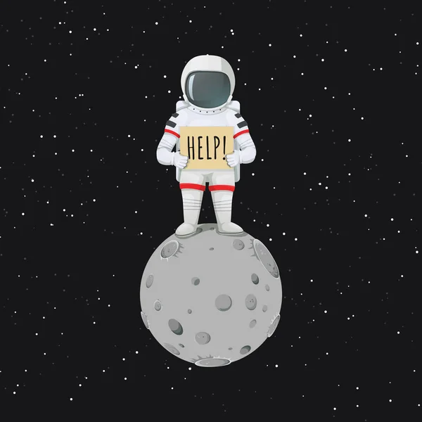 Astronauta Solitario Parado Luna Con Cartel Pidiendo Ayuda Ilustración Vectorial — Archivo Imágenes Vectoriales