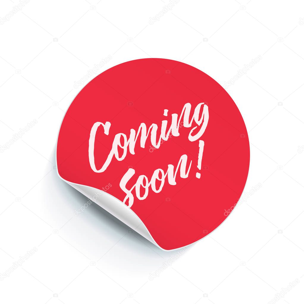 Round sticker tag with peel fold corner. Vector Coming Soon poster, isolated pink red round adhesive note