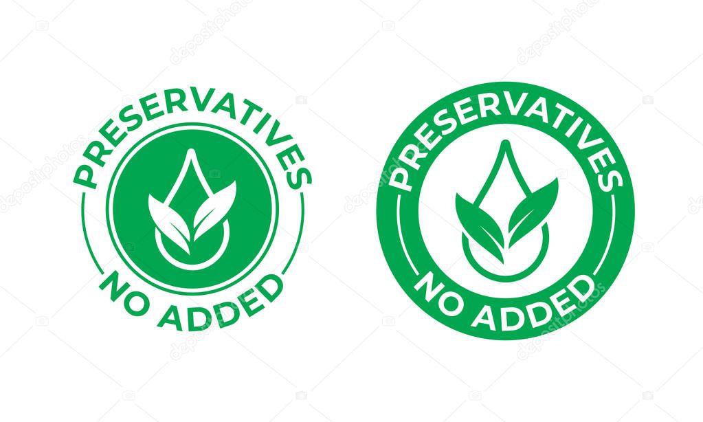 Preservatives no added vector icon. Green leaf and drop, preservatives free natural food package stamp