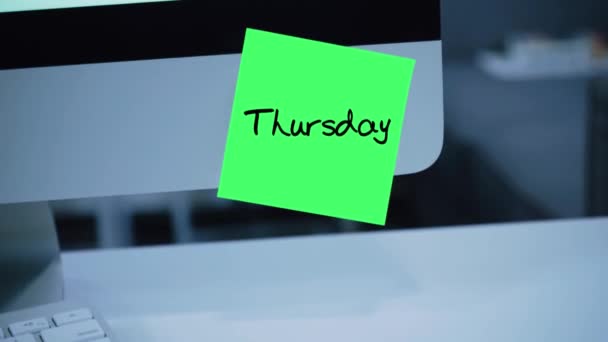 Torsdag Dagar Veckan Inskriptionen Klistermärket Bildskärmen Meddelande Motivation Påminnelse Handskriven — Stockvideo