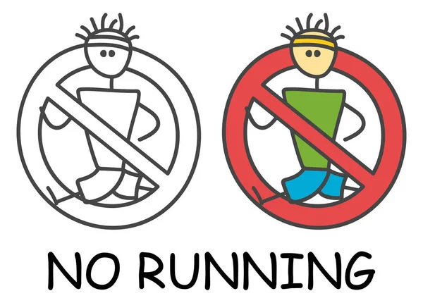 Funny vector runner stick man in children's style. No run sign red prohibition. Stop symbol. Prohibition icon sticker for area places. Isolated on white background. — Stock Vector