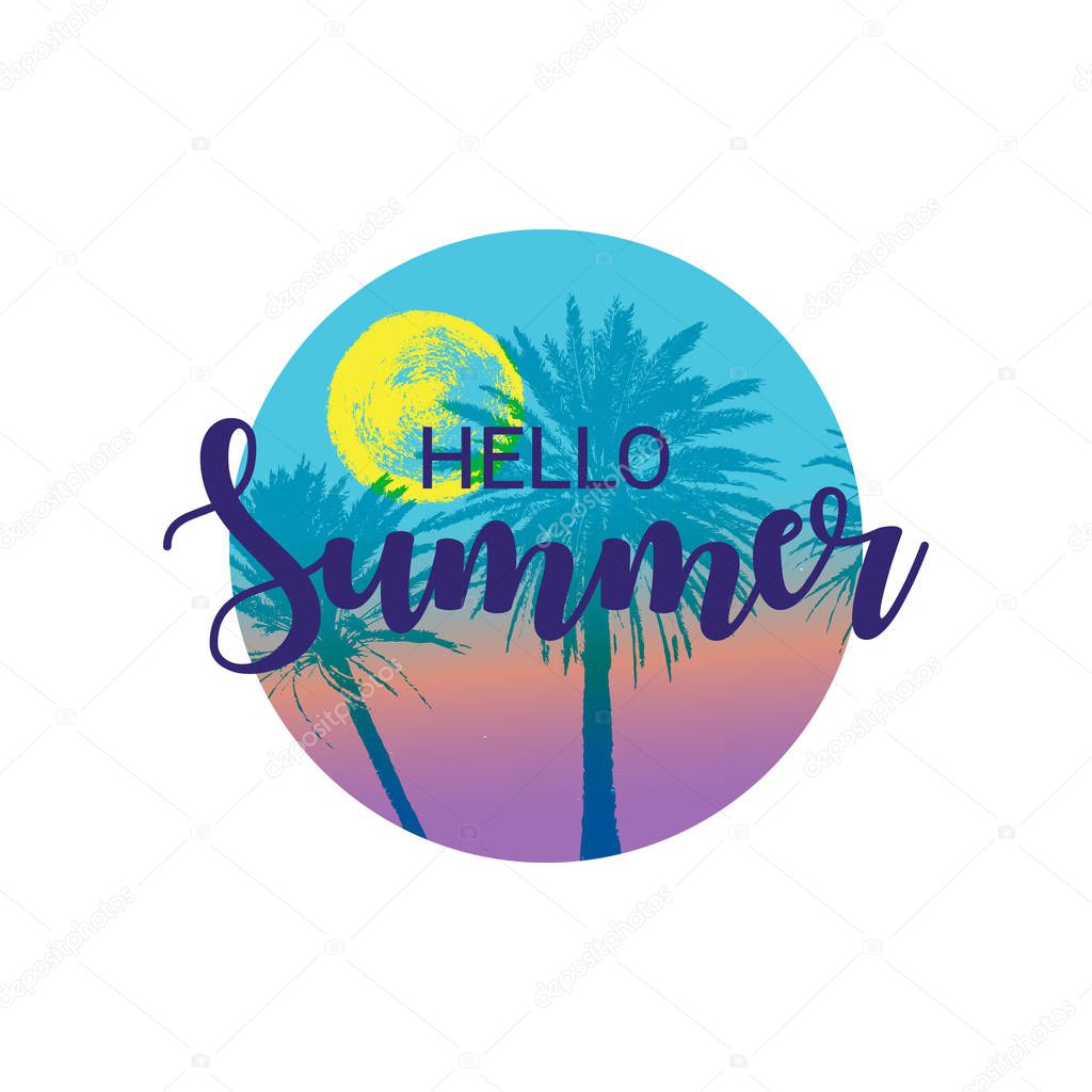 Hello Summer message. Hand drawn palm trees with a circle shape