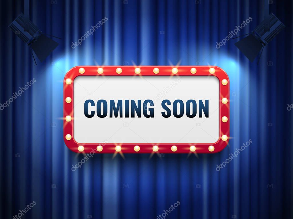 Coming soon background. special announcement concept with blue curtains, spotlights and light marquee new product come mystery poster sign. Vector mysterious chalkboard vintage banner