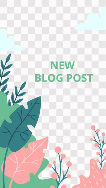 花の話だ。Garden flora new blog post social media story template — ストックベクタ