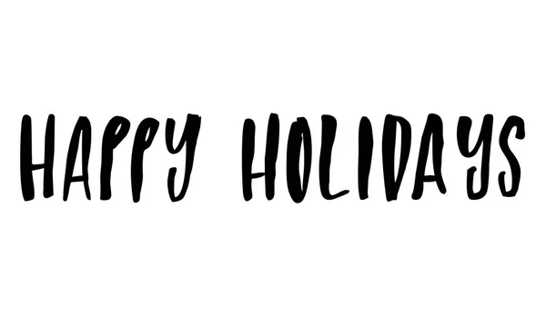Happy Holidays Handwritten Text Modern Calligraphy Isolated White — Stock Photo, Image