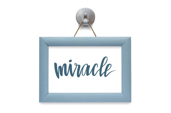 Miracle Citation Motivationnelle Lettrage Stylisé Cadre Bois Bleu Isolé Sur — Photo