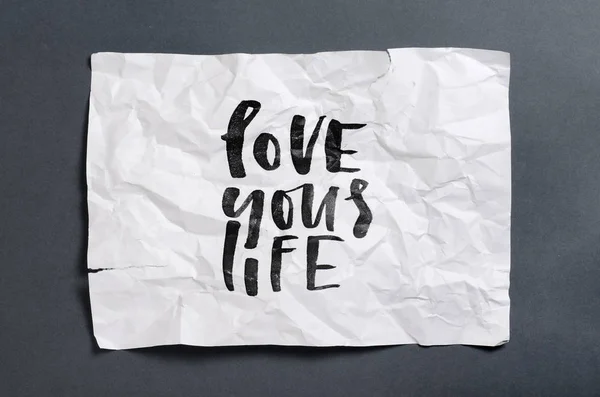 Αγαπάτε Ζωή Σας Χειρόγραφο Κείμενο Λευκό Τσαλακωμένο Χαρτί Σύγχρονη Καλλιγραφία — Φωτογραφία Αρχείου