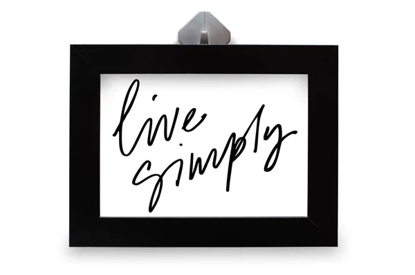 Live Simply Handwritten Text Modern Calligraphy Inspirational Quote Black Photo — Stock Photo, Image