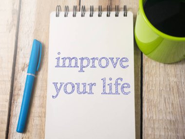 Geliştirmek Your Life, iş motivasyonel ilham tırnak, kelime tipografi üstten görünüm yazı kavramı
