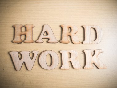 Zor iş madeni eşya, iş motivasyonel Inspirational quotes, ahşap kelime tipografi yazı kavramı