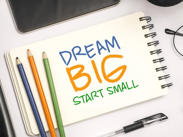 Dream Big Start Small Business Motivational Inspirational Quotes Words Typography — Stock Photo, Image