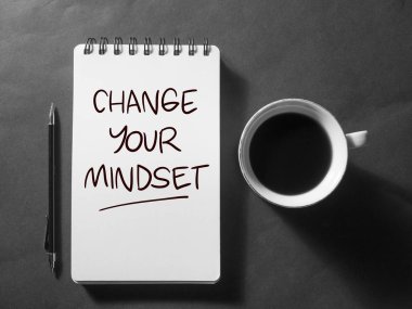 Senin Mindset değiştirmek, motivasyon kelimeler kavramı Quotes