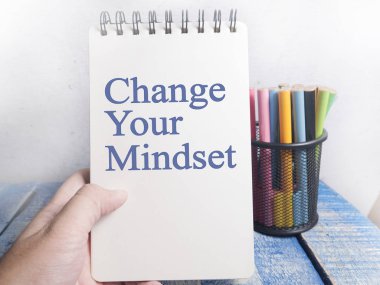 Senin Mindset değiştirmek, motivasyon kelimeler kavramı Quotes