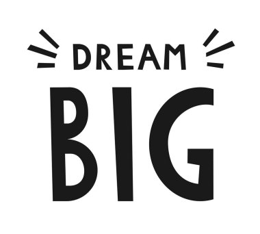 Rüya düz stil içinde büyük posteri. Motivasyonel teklif tasarım. Motivasyon posteri, kartı. Vektör çizim. 