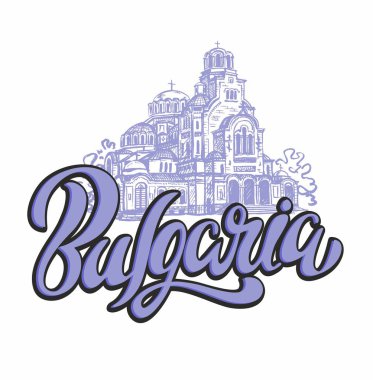 St. Alexander Nevsky Cathedral. Sofia, Bulgaria. Sketch. Lettering. Tourism industry. Travel. Vector. clipart