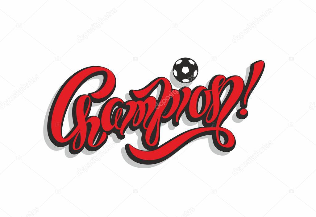 Champion. lettering. football. Inspirational writing. Victory. Red. Sports industry. Vector.