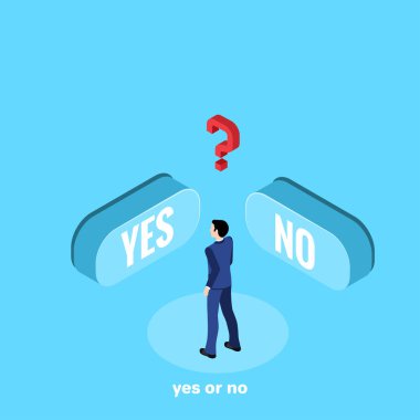 Mavi arkaplanda eşölçülü bir görüntü, takım elbiseli bir adam iki düğmeyle yüzleşir evet ve hayır, doğru seçimi yap.