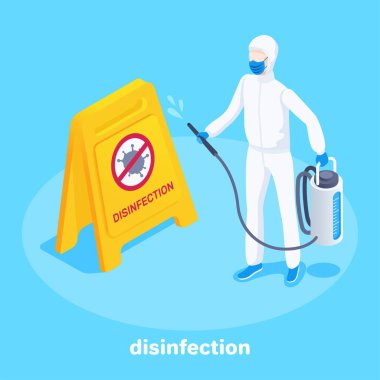 Mavi arka planda izometrik vektör görüntüsü koruyucu giysili bir adam ve dezenfektan deposu olan bir maske, yazıt dezenfeksiyonlu bir tabaka, covid 'e karşı koruma - 19