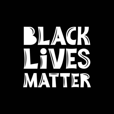 Siyahların Yaşamı Önemlidir. Siyah arkaplanda el yazısıyla yazılmış protesto metni. Siyahi ve beyaz illüstrasyon ırkçılığını, ayrımcılığı, sosyal eşitsizliği kavramsallaştır. Eşit haklar için savaş. Vektör düz resimleme