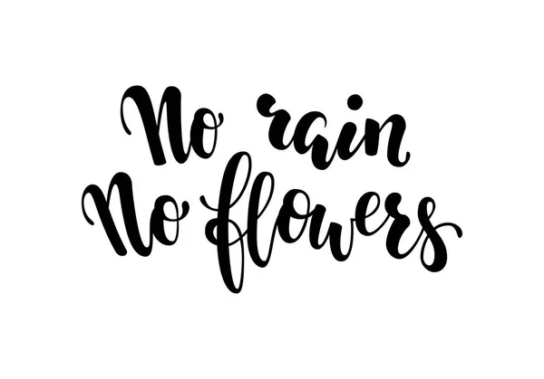 Llueve Flores Postales Citas Inspiradoras Motivacionales Pincel Mano Letras Tipografía — Vector de stock