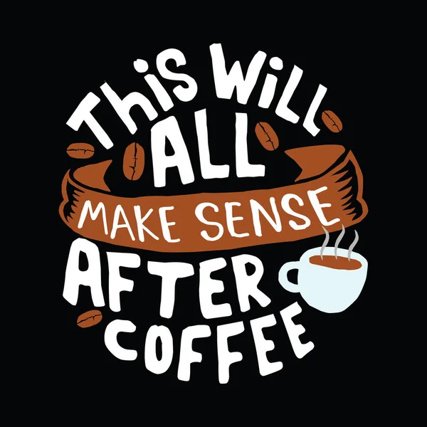 Coffee Best Print Design Όπως Ενδυμασία Shirt Και Άλλα — Διανυσματικό Αρχείο