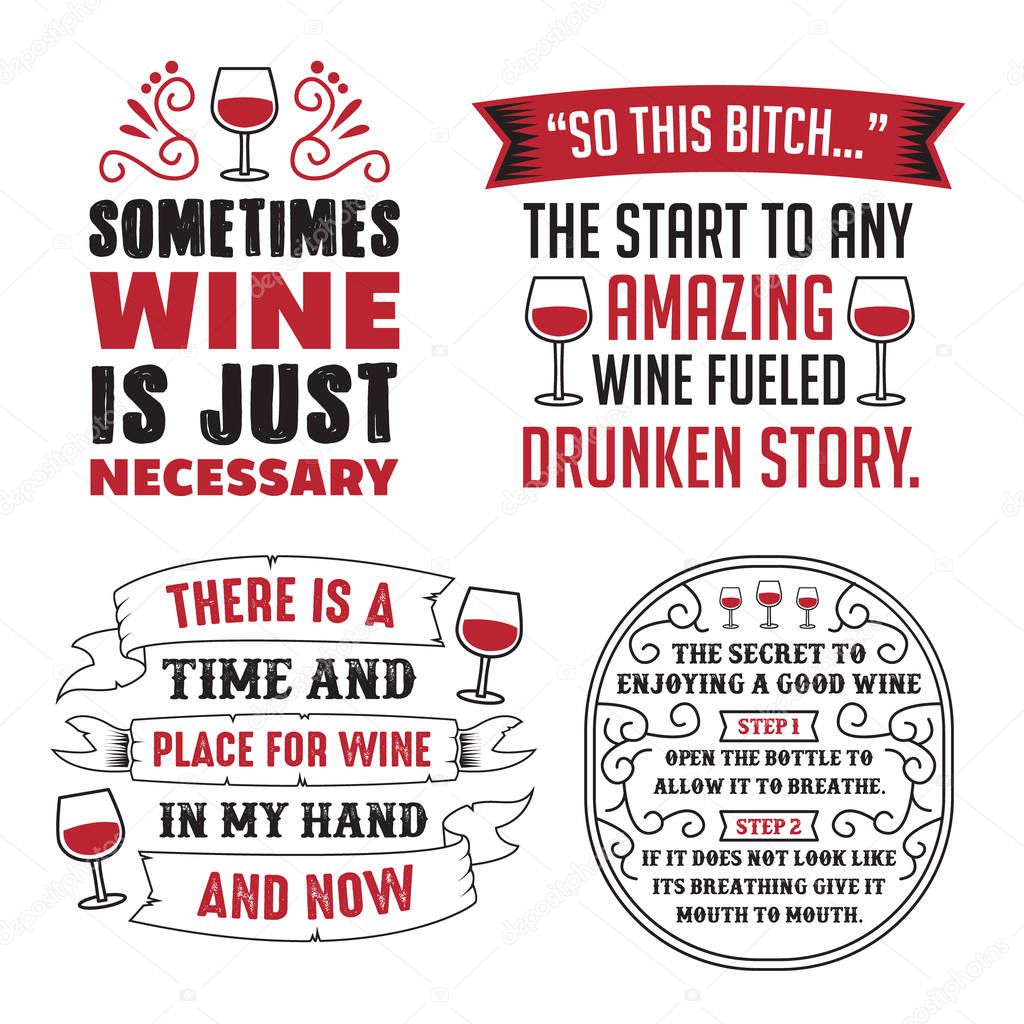 Wine Saying & Quote Set, 100% vector, best for print design