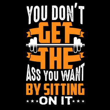 T olsun istiyorum, eşek Fitness Alıntı don