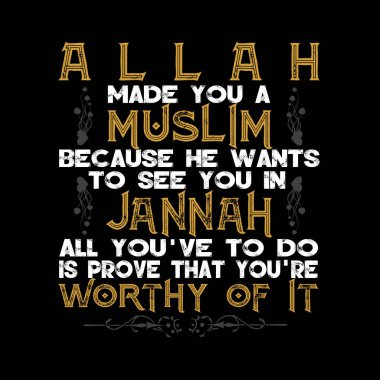 Müslüman Alıntıları ve Sözleri. Allah seni müslüman yaptı.