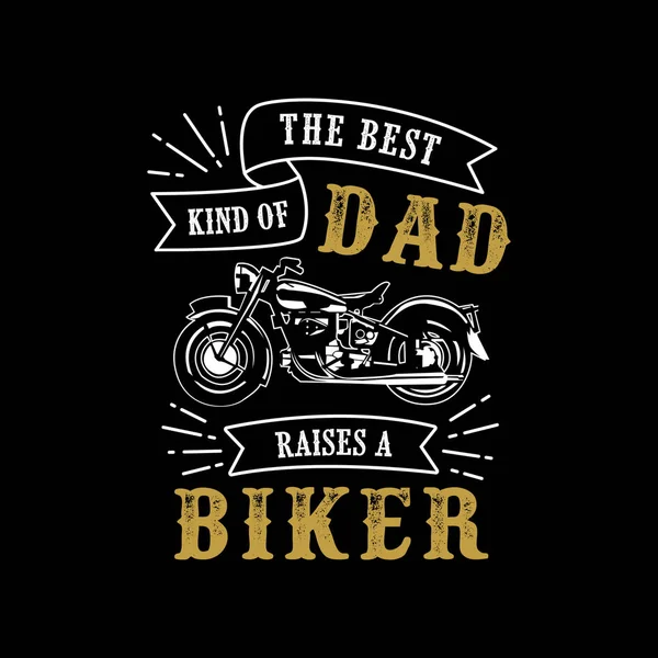 Baba s gün söyleyerek ve tırnak. Baba motorcu en iyi tür