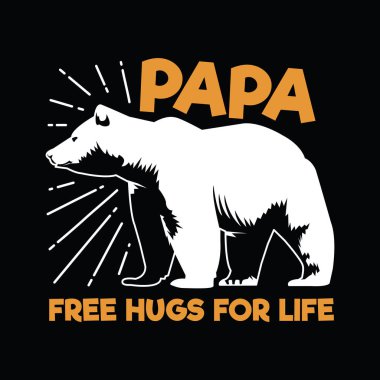 Father Day Quote and Saying. Best for print Design like Clothing, T-shirt, and other vector Father Day Quote and Saying. Best for print Design like Clothing, T-shirt, and other vector