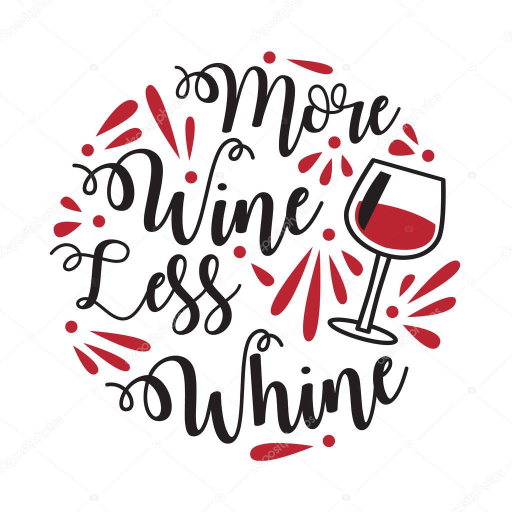 Funny Wine Quote and Saying. 100 vector best for graphic in your goods