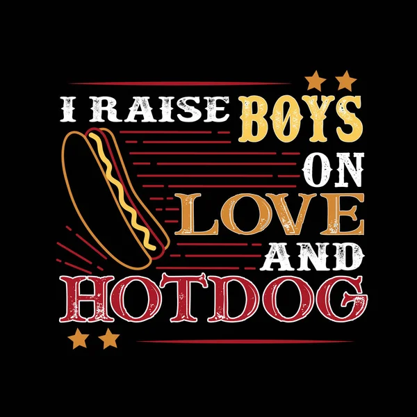 Crecí Boys Love Hotdog Comida Bebida Cita Diciendo — Vector de stock