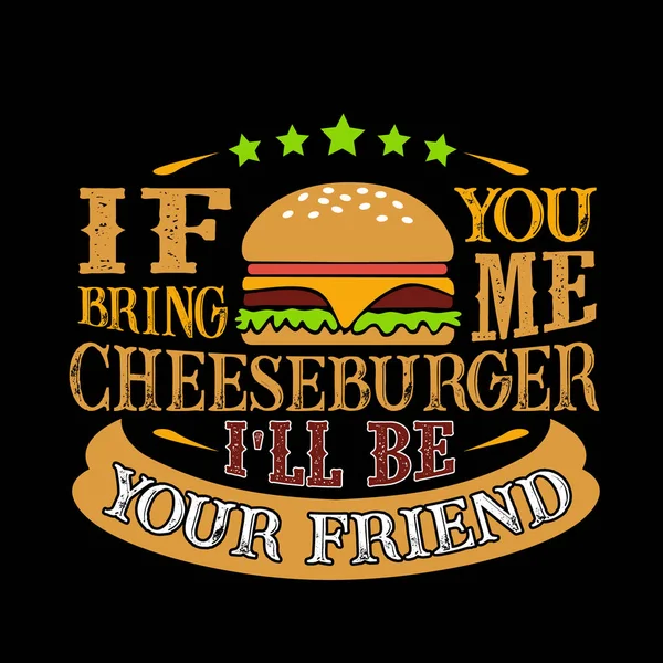 Eten Drinken Offerte Als Cheeseburger Brengen Zal Vriend — Stockvector