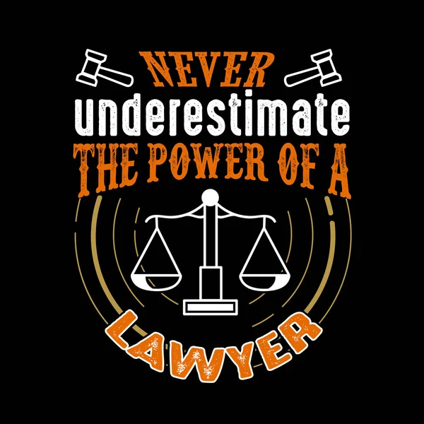 Nunca Subestime Poder Advogado — Vetor de Stock