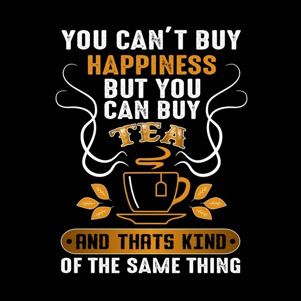 Puedes Comprar Felicidad Pero Puedes Comprar Café Eso Mismo — Vector de stock