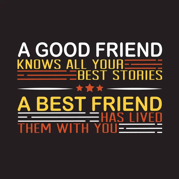 Friendship Quote dan Saying baik untuk desain cetak - Stok Vektor