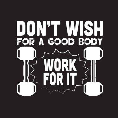 Fitness Alıntısı. Bunun için iyi bir kaporta isteme..