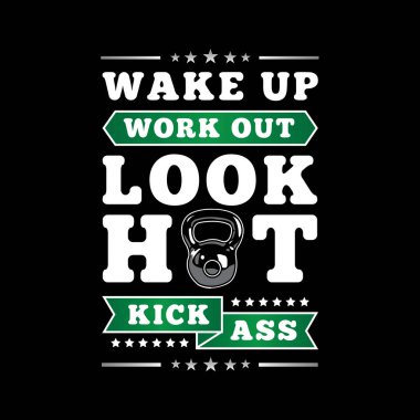 Fitness quote ve baskı tasarımı için iyi söyleyerek