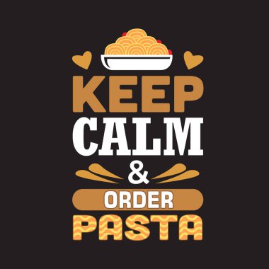 Pasta Quote and Saying good for print design clipart