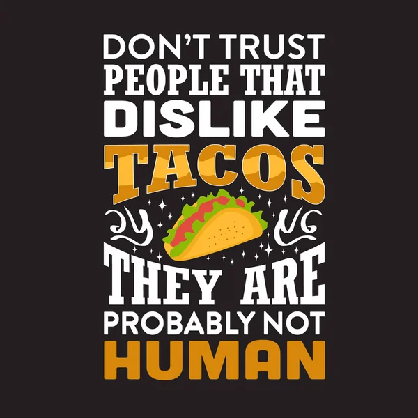 Смешные цитаты Taco и хорошие слова для вашей коллекции печатных изданий — стоковый вектор