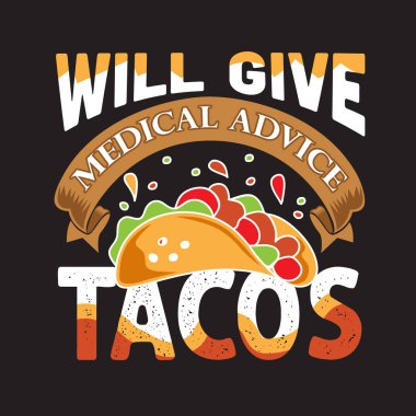 Tacos alıntı ve koleksiyonları tasarım için en iyi söyleyerek