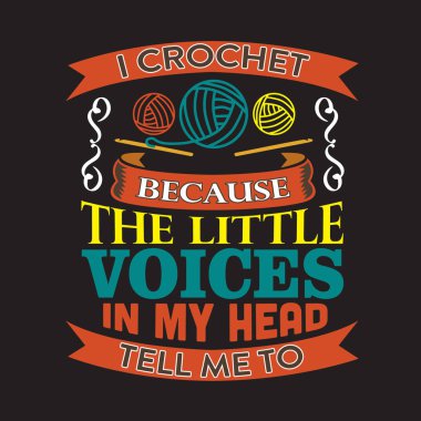 Tığ işi alıntı ve baskı tasarımı için iyi söyleyerek.