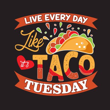 Tacos alıntı ve koleksiyonları tasarım için en iyi söyleyerek