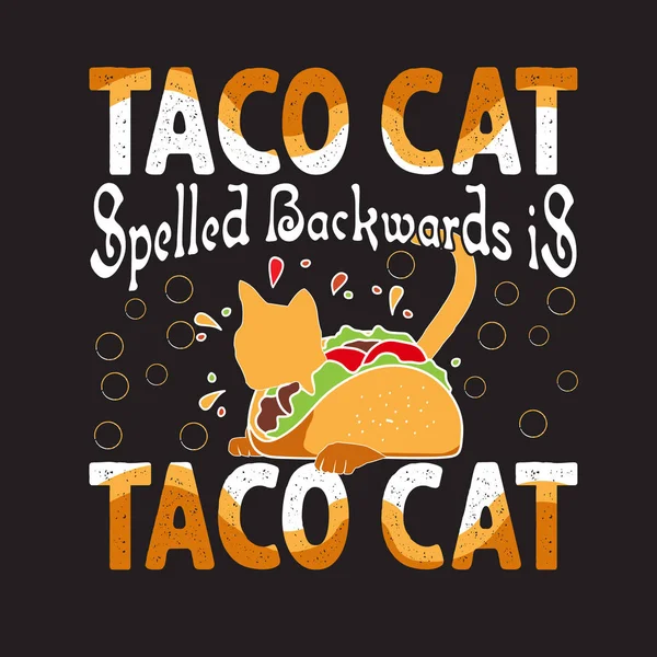 Tacos citat och säger bäst för samlingar design — Stock vektor